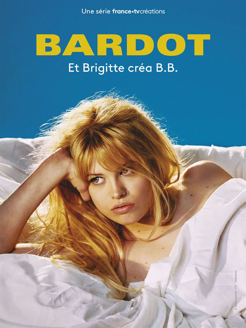 Брижит Бардо: Искусство жить (2023) - Bardot - постеры фильма - европейские  фильмы - Кино-Театр.Ру